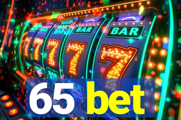 65 bet